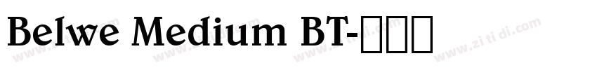 Belwe Medium BT字体转换
